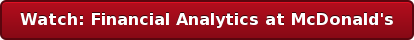 Watch: Financial Analytics at McDonald's