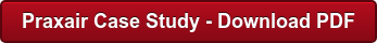 Praxair Case Study - Download PDF