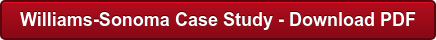 Williams-Sonoma Case Study - Download PDF