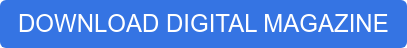 DOWNLOAD DIGITAL MAGAZINE