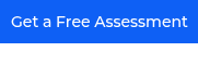 <p>Get a Free Assessment</p>