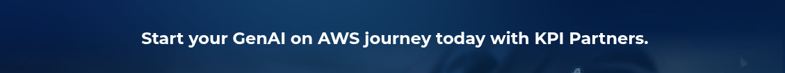 <h2 style="text-align: center; line-height: 1.5;">&nbsp;<span style="line-height: 20.925px;">Start your GenAI on AWS journey today with KPI Partners.</span></h2>
