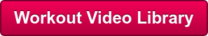 Workout Video Library