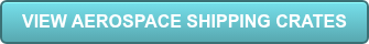 VIEW AEROSPACE SHIPPING CRATES