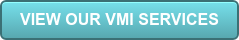 VIEW OUR VMI SERVICES