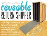 Reusable Return Shipper