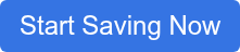 Start Saving Now
