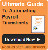 Ultimate Guide To Automating Payroll Timesheets