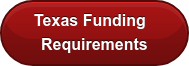 Texas Funding  Requirements