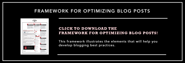 Framework for Optimizing Blog Posts Provided by Colosi Marketing