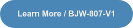 Learn More / BJW-807-V1