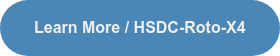 Learn More / HSDC-Roto-X4