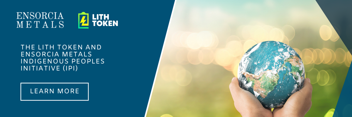 The Lith Token and Ensorcia Metals Indigenous peoples initiative (IPI)