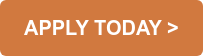 APPLY TODAY >