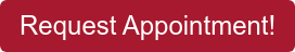 Request&nbsp;Appointment!