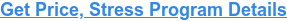 Get Price, Stress Program Details