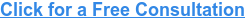 Click for a Free Consultation