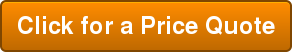 Click for a Price Quote