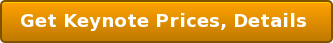 Get Keynote Prices, Details 