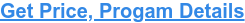 Get Price, Progam Details