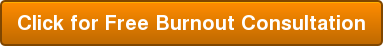 Click for Free Burnout Consultation