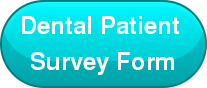 Dental Patient  Survey Form