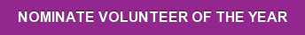 NOMINATE VOLUNTEER OF THE YEAR