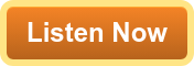Listen Now