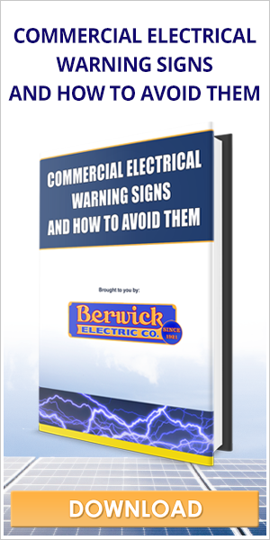 Berwick-Electric-CTA-Commercial-Electrical-Warning-Signs-And-How-To-Avoid-Them