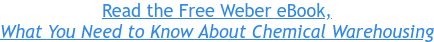 Read the Free Weber eBook, What You Need to Know About Chemical Warehousing
