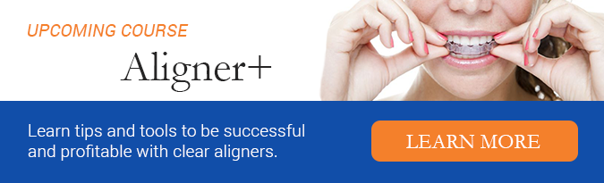 Upcoming Course: Aligner+ Series CTA Learn More