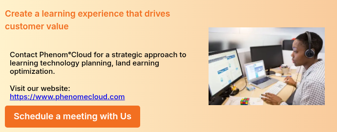Create a learning experience that drives customer value