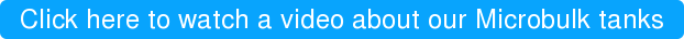 Click here to watch a video about our Microbulk tanks