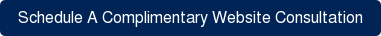 Schedule A Complimentary Website Consultation