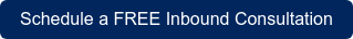 Schedule a FREE Inbound Consultation
