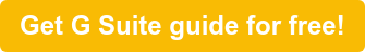 Get G Suite guide for free!