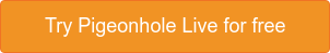 Try Pigeonhole Live for free