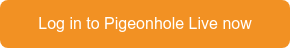 Log in to Pigeonhole Live now