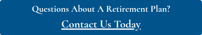 <p style="font-size: 5px; line-height: 1.15;"><span style="font-weight: bold;"><span style="font-size: 30px;">Questions About A Retirement Plan?</span><br></span></p>
<p style="font-size: 48px; line-height: 1.15;"><span style="text-decoration: underline;"><span style="font-weight: bold;"><span style="font-size: 36px;">Contact Us Today</span></span></span></p>