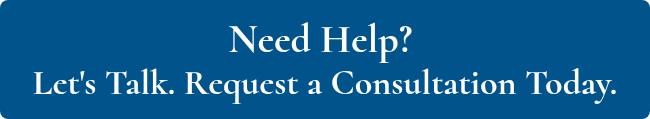 <p>Need Help?&nbsp;</p>
<p style="font-size: 36px;">Let's Talk. Request a Consultation Today.</p>