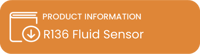 Tech sheet download for R136 fluid sensor