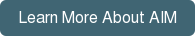 Learn More About AIM