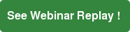 See Webinar Replay !