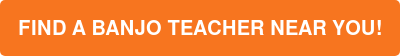 FIND A BANJO TEACHER NEAR YOU!