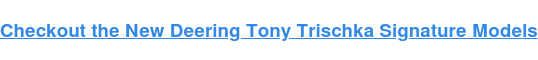 Checkout the New Deering Tony Trischka Signature Models