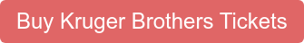 Buy Kruger Brothers Tickets