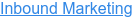Inbound Marketing