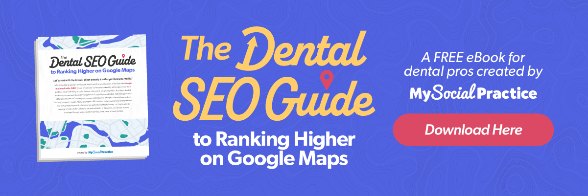 Why Dental SEO Takes a Year (And Why Shortcuts Will Cost You More) - dental seo - My Social Practice - Social Media Marketing for Dental & Dental Specialty Practices New call-to-action