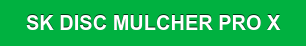 SK DISC MULCHER PRO X