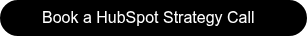 Book a HubSpot Strategy Call